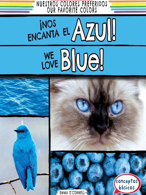 Title details for ¡Nos encanta el azul! (We Love Blue!) by Emma O'Connell - Available